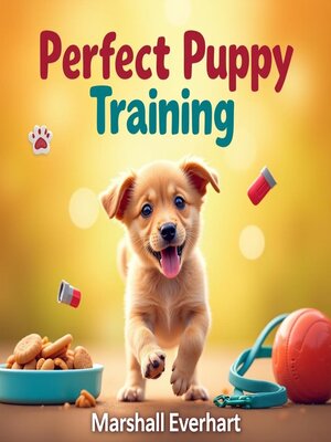 cover image of Perfect Puppy Training